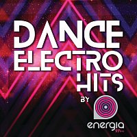 Různí interpreti – Dance Electro Hits