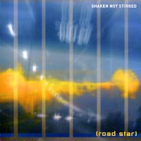 Shaken Not Stirred – Road Star
