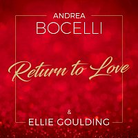 Andrea Bocelli, Ellie Goulding – Return To Love