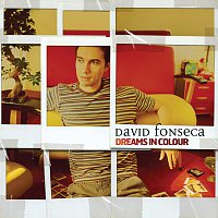 David Fonseca – Dreams in Colour