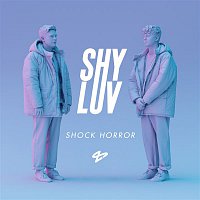Shy Luv – Shock Horror - EP