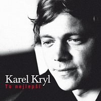 Karel Kryl – To nejlepší CD