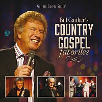 Přední strana obalu CD Bill Gaither's Country Gospel Favorites [Live]