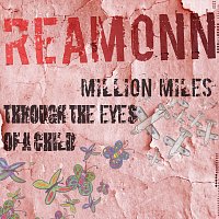 Reamonn – Through The Eyes Of A Child [UK Version]
