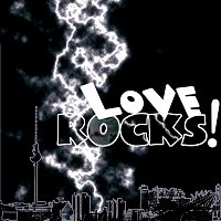 Přední strana obalu CD Love Rocks! Pre-Cleared Compilation Digital [International Version]