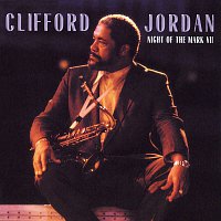 Clifford Jordan – Night Of The Mark VII [Live]