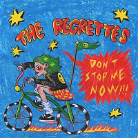 The Regrettes – Don't Stop Me Now