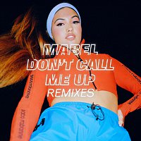 Don't Call Me Up [Remixes]