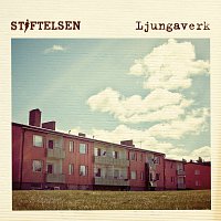 Stiftelsen – Ljungaverk