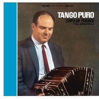 Leopoldo Federico – Vinyl Replica: Tango Puro