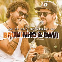 Bruninho & Davi – B&D no Verao (Ao Vivo)