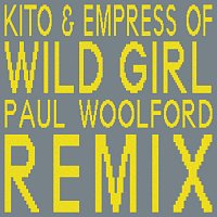 Kito, Empress Of – Wild Girl [Paul Woolford Remix]