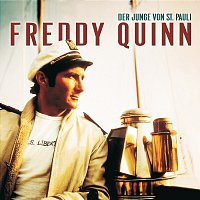 Freddy Quinn – Der Junge Von St. Pauli