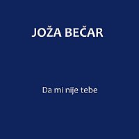 Přední strana obalu CD Da mi nije tebe