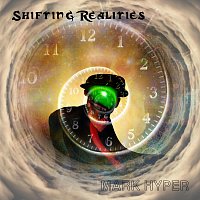 mark hyper – Shifting Realities