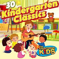 The Countdown Kids – 30 Kindergarten Classics
