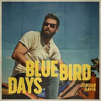 Jordan Davis – Bluebird Days