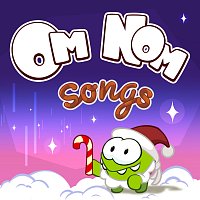 Om Nom – Om Nom Christmas Songs