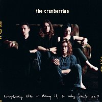 The Cranberries – Everybody Else Is Doing It, So Why Can't We? CD