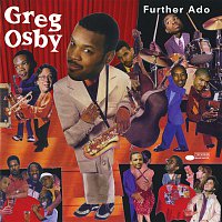 Greg Osby – Further Ado