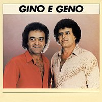 Gino & Geno – Gino E Geno