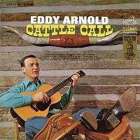Eddy Arnold – Cattle Call