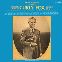 Curly Fox – Champion Fiddler Curly Fox [Vol. 1]