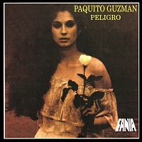 Paquito Guzmán – Peligro