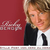 Ricky Berger – Stille Post von Herz zu Herz