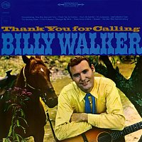 Billy Walker – Thank You for Calling