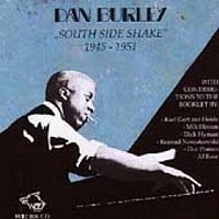 Dan Burley - South Side Shake