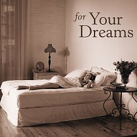 Přední strana obalu CD For Your Dreams
