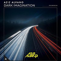 Aziz Alvano – Dark Imagination