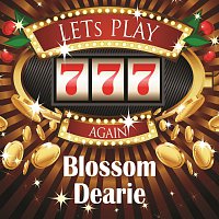 Blossom Dearie – Lets play again