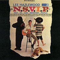 Lee Hazlewood – The N.S.V.I.P.'s (Not...So...Very...Important...People)