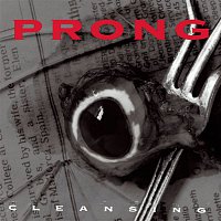 Prong – Cleansing