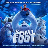 Various Artists.. – Smallfoot (Original Motion Picture Soundtrack) [Deluxe Edition]