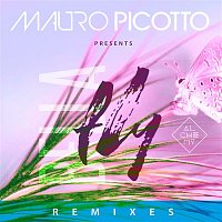 Mauro Picotto, Bella – Fly (The Remixes)