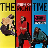 TT Fresh Crew – (Waiting For) The Right Time