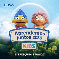 Aprendemos juntos 2030 KIDS, Fresquito, Mango – Aprendemos juntos 2030 KIDS Temporada 1