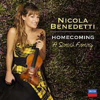 Nicola Benedetti, BBC Scottish Symphony Orchestra, Rory Macdonald – Homecoming - A Scottish Fantasy
