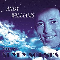 Andy Williams – Skyey Sounds Vol. 2