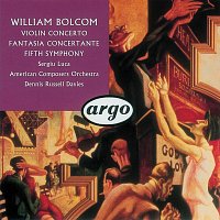 Bolcom: Violin Concerto; Symphony No.5; Fantasia Concertante