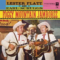 Flatt & Scruggs – Foggy Mountain Jamboree