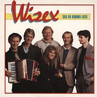 Wizex – Ska du komma loss