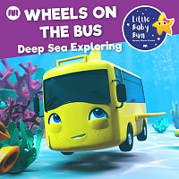 Little Baby Bum Nursery Rhyme Friends – Wheels on the Bus (Deep Sea Exploring)