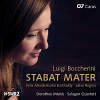 Dorothee Mields, Miriam Shalinsky, Salagon Quartett – Luigi Boccherini: Stabat Mater