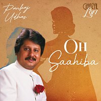 Pankaj Udhas, Sachin Gupta – Oh Saahiba [Ghazal Lofi]