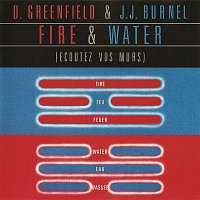 Dave Greenfield, Jean-Jacques Burnel – Fire & Water (Écoutez Vos Murs)