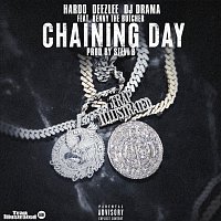 DJ Drama, Hardo, Deezlee, Benny The Butcher – Chaining Day